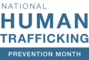 Human Trafficking Prevention Month