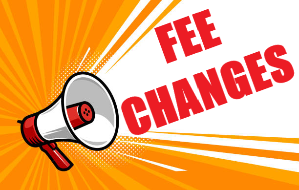 fee changes