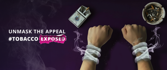 Banner for World No Tobacco Day: Unmask the Appeal #TobaccoExposed with image of a tobacco user, wrists in smoke, with cigarettes and ashtray