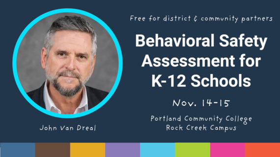 Photo of John Van Dreal with text that says behavioral safety assessment