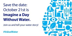 Imagine a Day Without Water Campaign