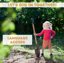 Photo: Little girl with shovel, let's dig in together to language access