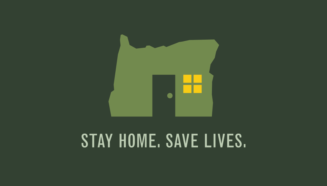 Image reading "Stay Home. Save Lives" in a state of Oregon outline