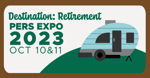 PERS Expo 2023 logo with camping trailer, dates and "Destination: Retirement" theme