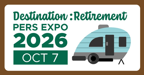 PERS Expo 2026 -- Graphic shows a blue RV trailer and the expo theme and date, "Destination Retirement" and Oct. 1, 2026