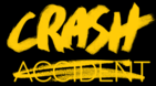 Crash not accident
