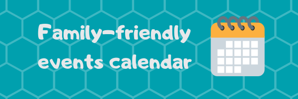 Family-friendly Events Calendar section header