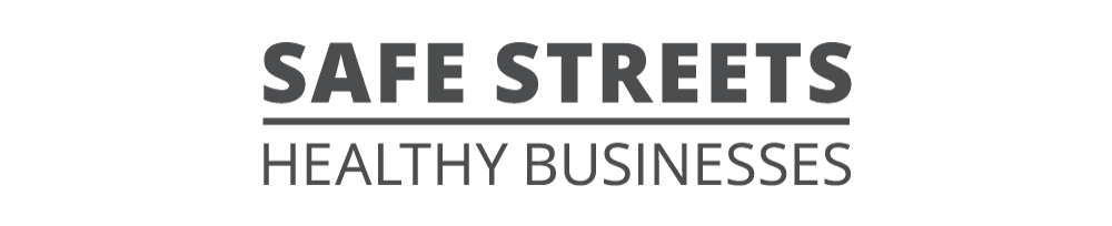 Safe Streets Healthy Businesses