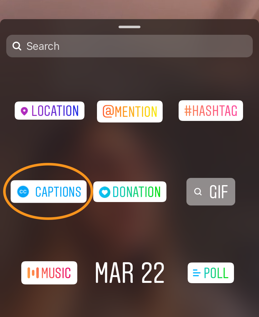 Screenshot of the menu options when you swipe up while creating an Instagram Story. The option “Captions” is circled in orange