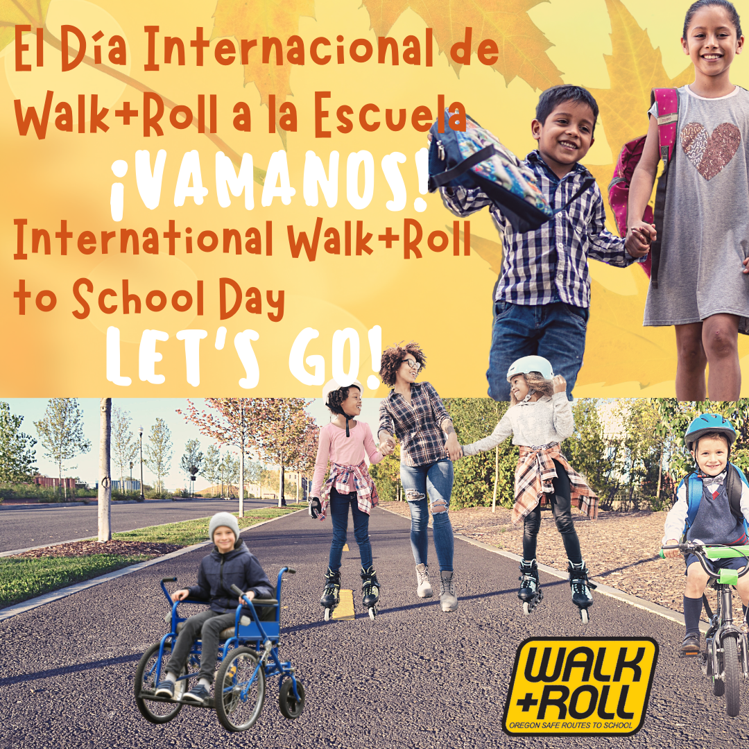 Bilingual International Walk + Roll to School Day collage promotion with kids walking, biking, and rolling in fall weather with text, "let's go!"
