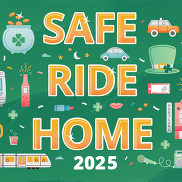 Safe Ride Home St. Patrick's Day