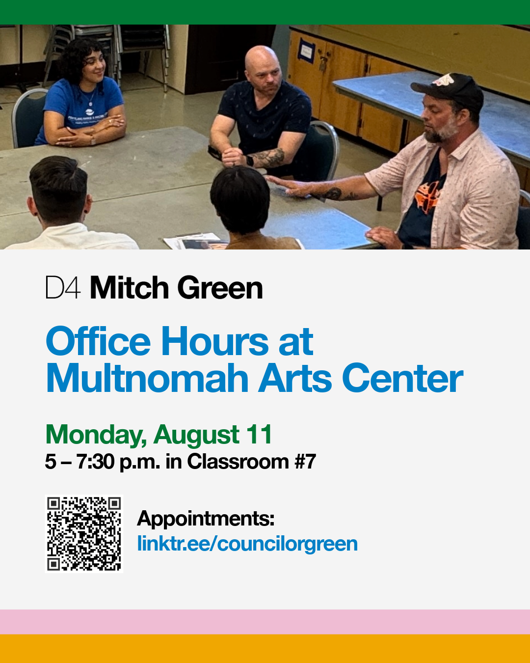 Councilor Green Office Hours on August 11 at Multnomah Arts Center