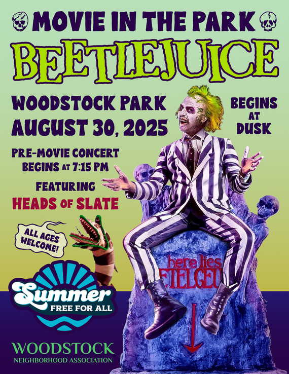 poster featuring a picture from the movie Beetlejuice (1988), advertising movie in the park event with concert August 30 at Woodstock Park