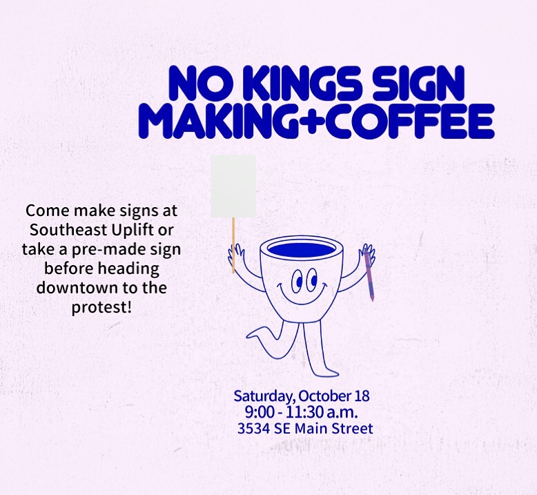 Cartoon image of a blue cup holding a poster and a pen, on a lavender background with the words "No Kings Sign Making + Coffee"