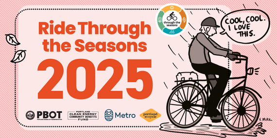 Cartoon of a person riding a bicycle in the rain, saying "Cool, cool. I love this" over a pink background that reads "Ride Through the Seasons 2025"