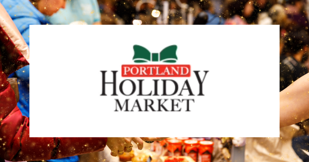 Portland Holiday Market Graphic