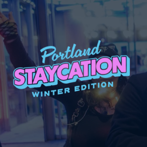 Portland Staycation