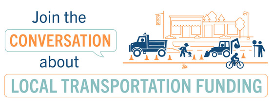 Join the conversation about local transportation funding