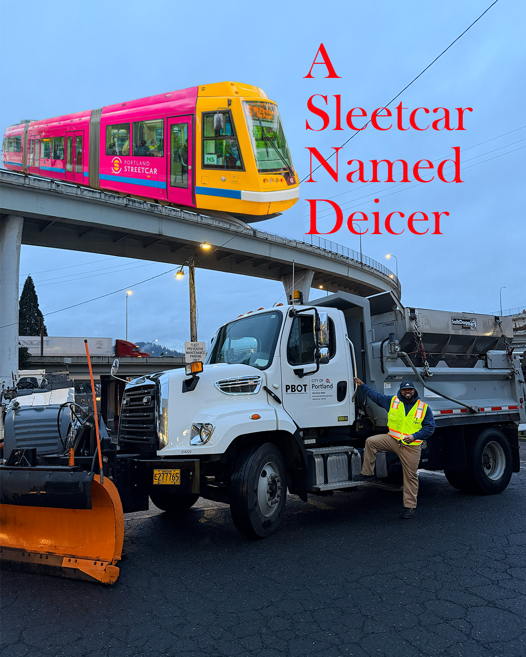 A Sleetcar Named Deicer