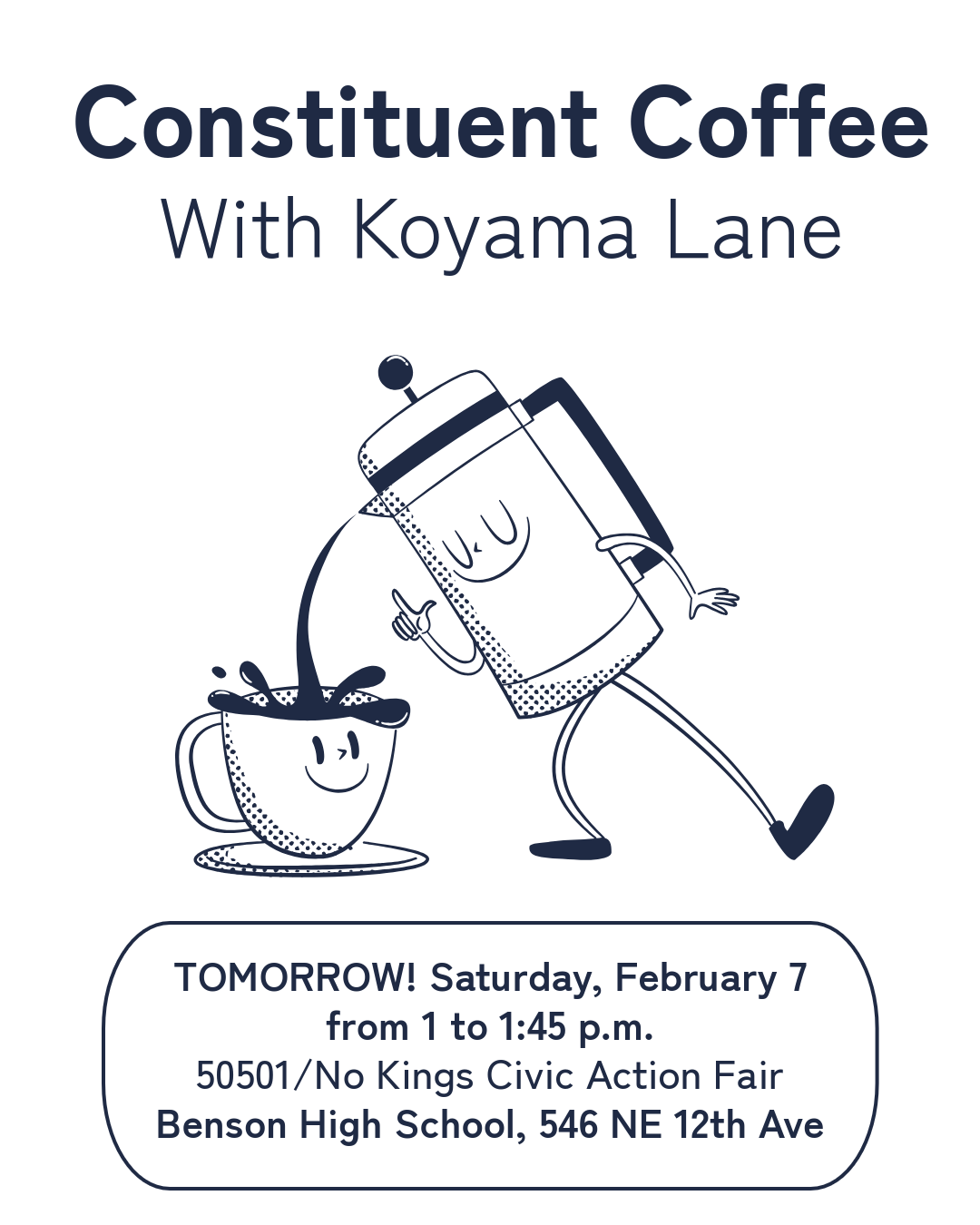 cartoon smiling coffee press pouring into smiling coffee cup, with text details about constituent coffee event 