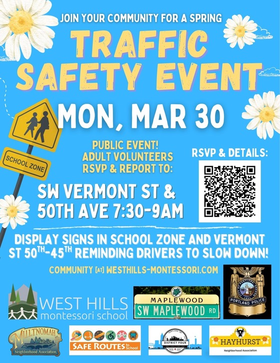 A poster for a traffic safety event on Monday, March 30 at SW Vermont Street and 50th Avenue from 7:30 to 9am.