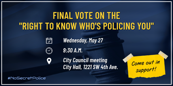 Final Vote on the Right to Know Who's Policing You