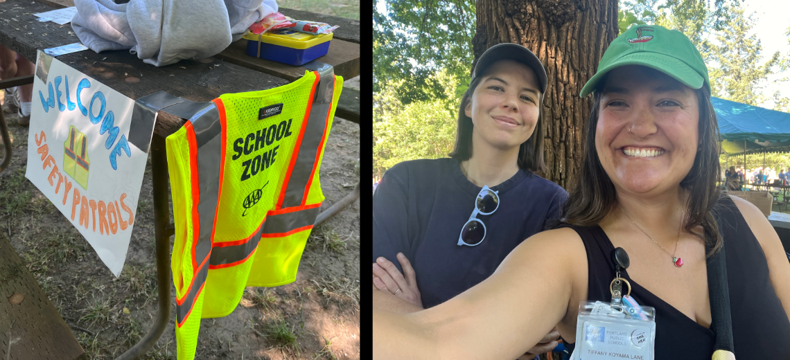 Left, safety vest and a handmade “Welcome Safety Patrols” sign on picnic table. Right, selfie of TKL and PPS’s Safe Routes to School coordinator