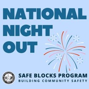 Words read National Night Out on a light blue background with fireworks graphics and the logo for Safe Blocks Program
