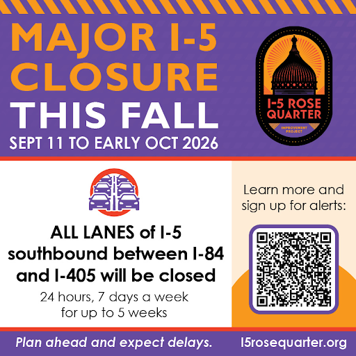 Flyer details I-5 closure from Sep 11 to early Oct, 2026. All I-5 lanes between I-85 and I-405 will be close 24 hours/7 days for five weeks.