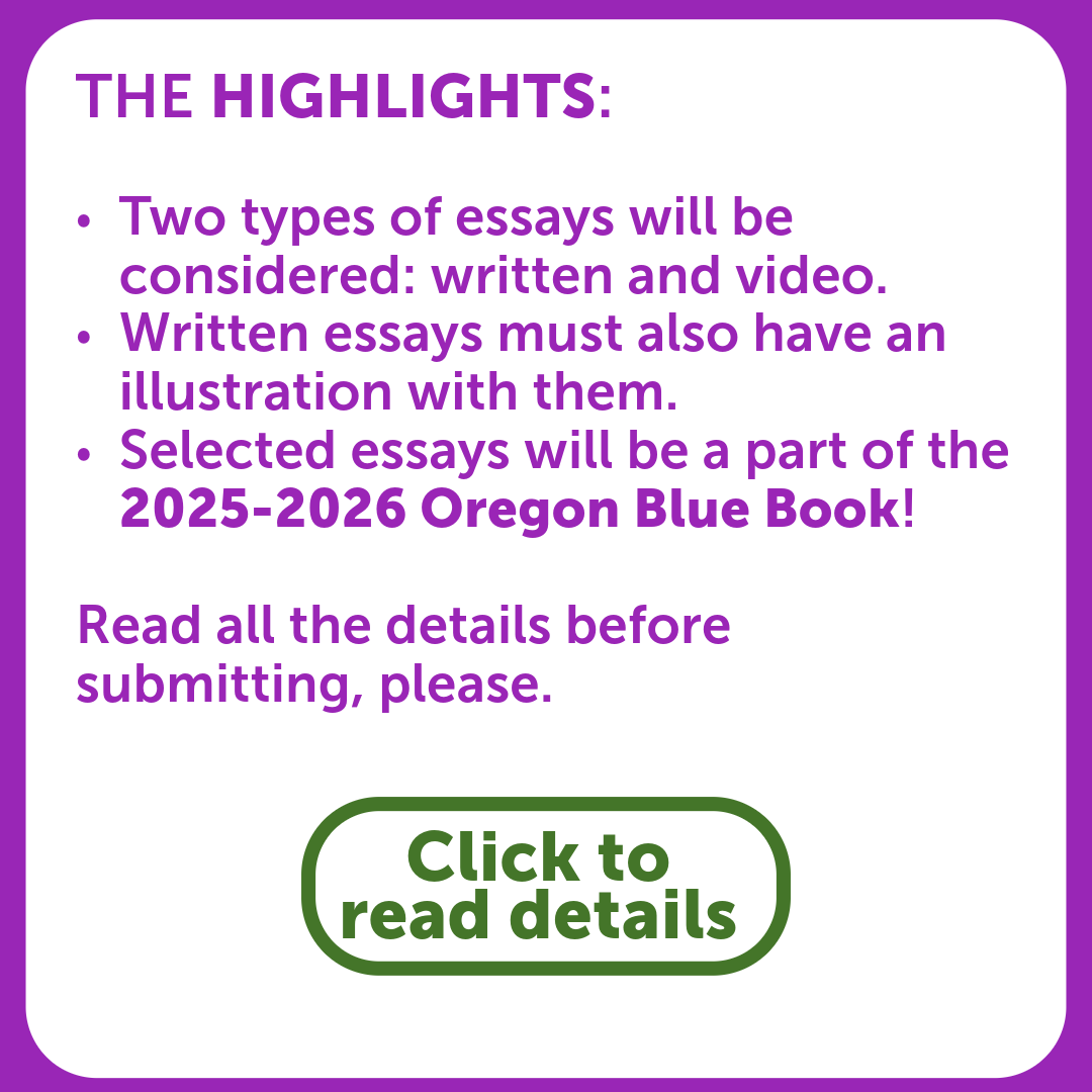 Oregon Blue Book Student Essay Contest Click For Details