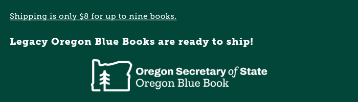 Legacy Oregon Blue Books are ready to ship!
