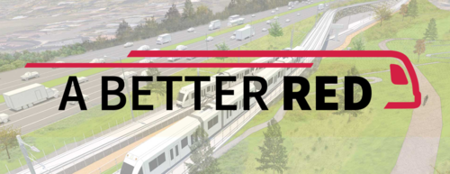"Better Red" in text with slightly faded image of light rail tracks running along a highway
