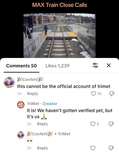 TikTok user commenting that this is not the official TriMet TikTok, TriMet confirms it is