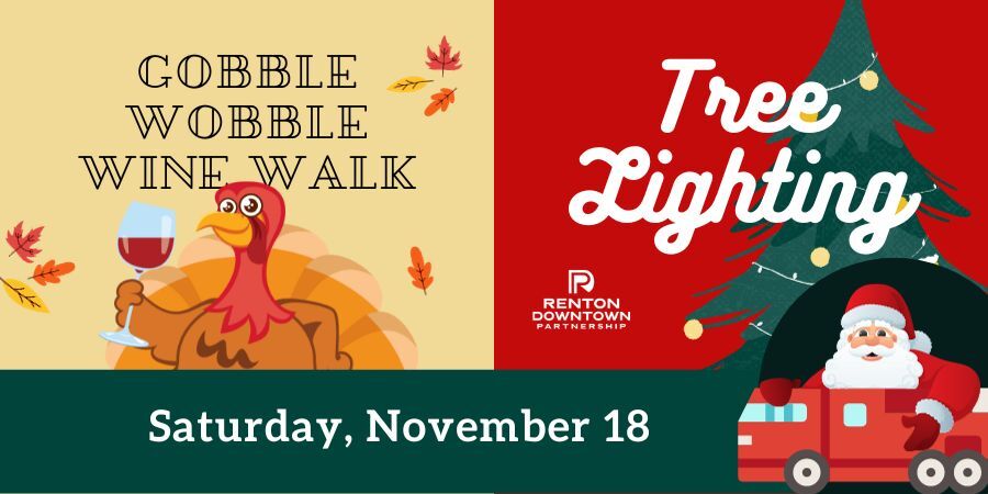 Gobble Wobble Wine Walk and tree lighting