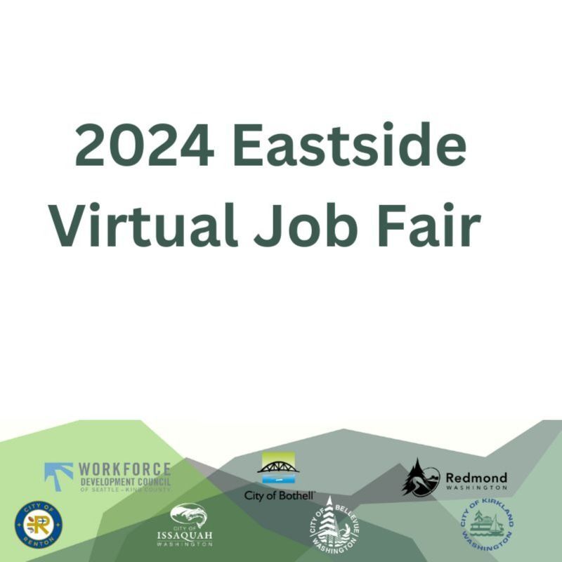 Graphic by various Eastside cities and Workforce with text saying 2024 Eastside Virtual Job Fair
