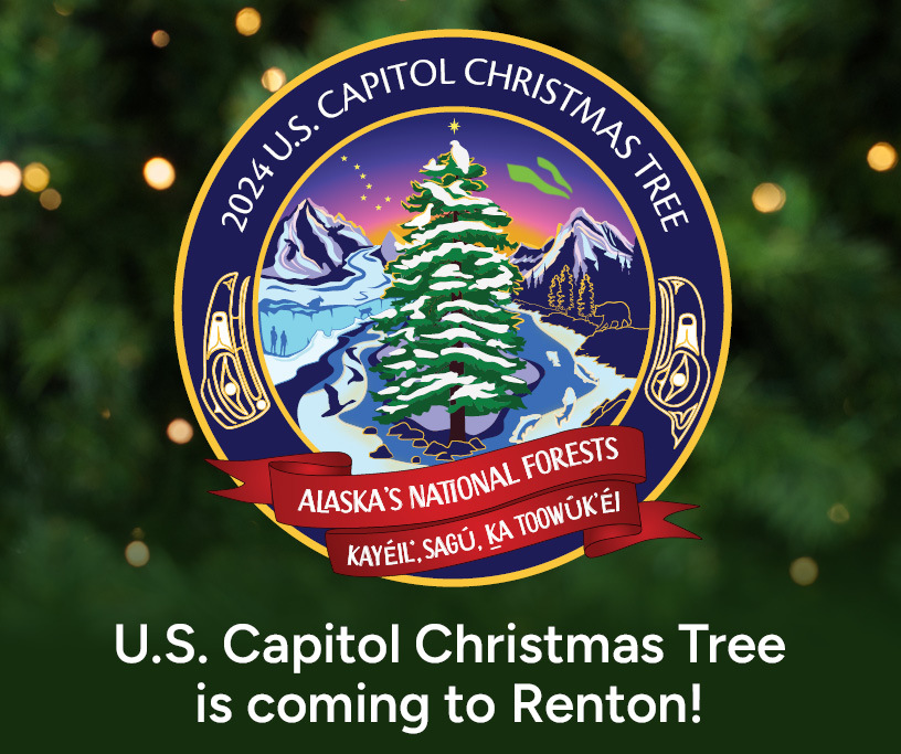 Graphic showing U.S. Capitol Chirstmas Tree is coming to Renton