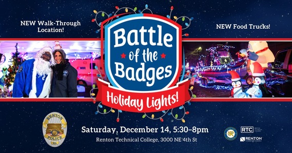 Battle of the Badges graphic for the holiday lights event on Saturday, December 14. Hosted by Renton police Department.