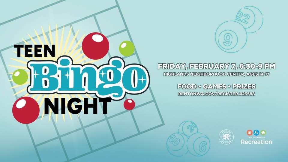 Graphic for Teen Bingo Night on Friday, February 7 at Highlands Neighborhood Center. Teens 14-17 only.