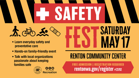 Renton Recreation graphic for Safety Fest taking place Saturday, May 17 at Renton Community Center