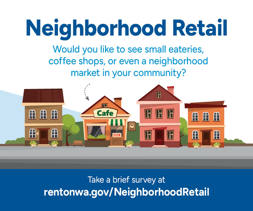 This Week in Renton graphic showing Neighborhood Retail, specifically a business in a neighborhood community