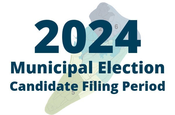 2024 Municipal Filing period 