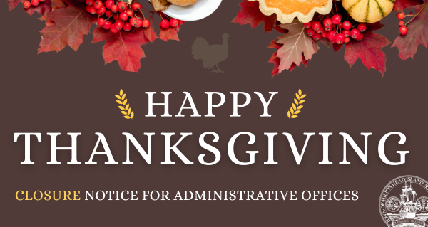 Happy Thanksgiving offices will be closed