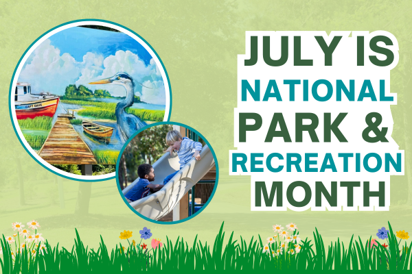 Parks and rec month is July