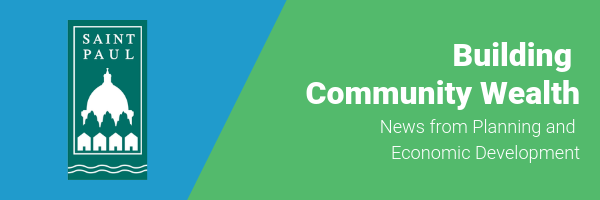 Building Community Wealth: News from Planning and Economic Development