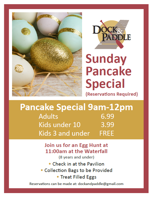 Sunday Pancake Special at Dock and Paddle. Reservations required. Click image for more details. 