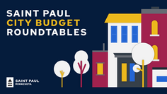 2021 Saint Paul City Budget Roundtables 