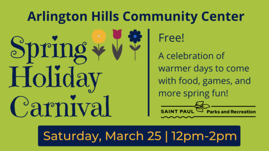 Flyer for Spring Carnival at Arlington Hills_March 25, 2023