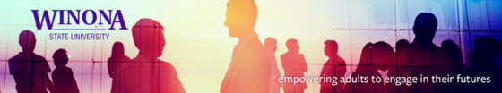 Winona State University Banner, empowering adults to engage in their future