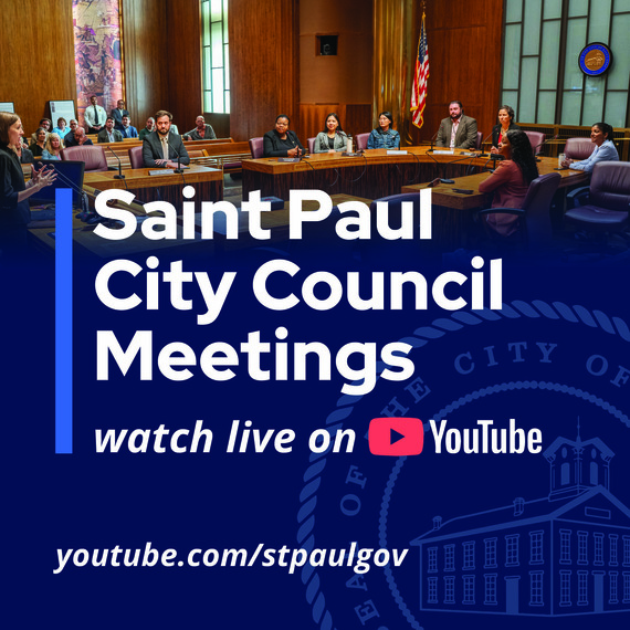 A graphic that says that Saint Paul City Council meetings can now be watched live on YouTube.