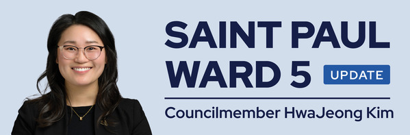 Updates from Ward 5, City of Saint Paul